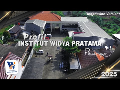 Video Profil Institut Widya Pratama Pekalongan (2025) // Indonesian Version