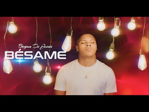 BESAME - BRYAN DE JESUS (Video Oficial) Salsa Urbana 2024