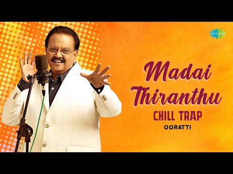 Madai Thiranthu - Chill Trap Mix | Nizhalgal | S.P. Balasubrahmanyam, Ilaiyaraaja | Sharan Kumar