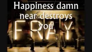 The Fray - Happiness - Lyrics