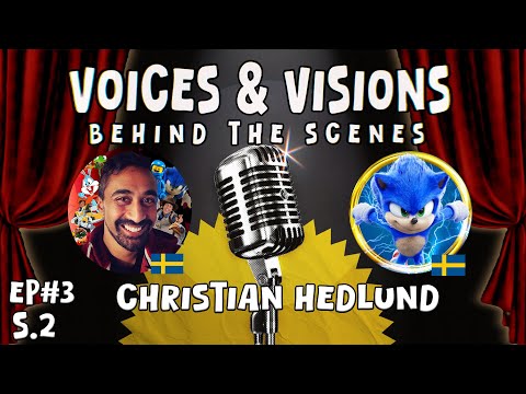 Christian Hedlund | S02 EP#3 | Voices & Visions Behind the scenes