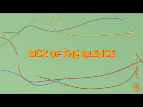 Video thumbnail for Sick Of The Silence