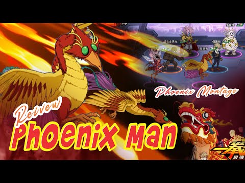 PHOENIX MAN BURN SKILL REIVEW ONE PUNCH MAN