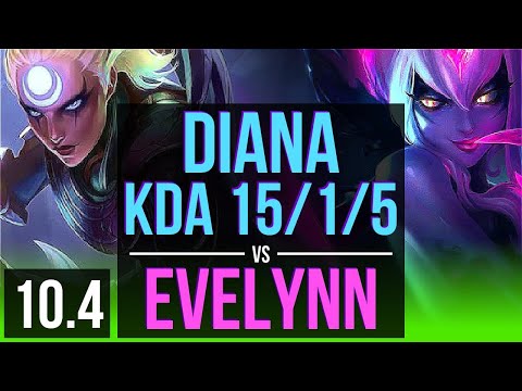 DIANA vs EVELYNN (JUNGLE) | KDA 15/1/5, 1.1M mastery points, Triple Kill | EUW Master | v10.4