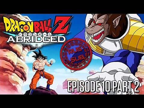 Dragon Ball Z Abridged Episode 10 Part 2 Русские субтитры (Rus sub)
