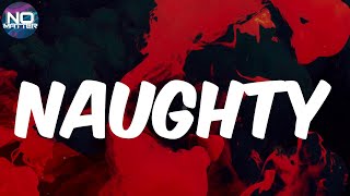 King Combs - Naughty (Lyrics)