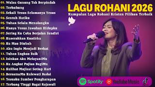 Download lagu Lagu Rohani Kristen Terbaik 2026 - Walau Gunung Tak Berpindah | Lagu Rohani Kristen Terbaru 2026 mp3 Download lagu Lagu Rohani Kristen Terbaik 2026 - Walau Gunung Tak Berpindah | Lagu Rohani Kristen Terbaru 2026 mp3