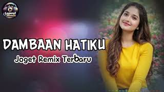 Download lagu Lagu Joget Remix Terbaru 2026 🔥 DAMBAAN HATIKU 💃 Remix Full Bass Nendang mp3