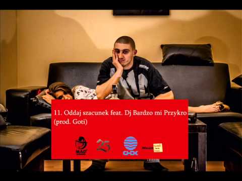 11. Leison - Oddaj szacunek feat. Dj Bardzo Mi Przykro (prod. Goti)