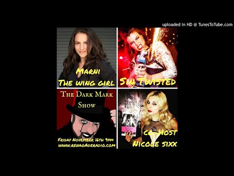 Marni The Wing Girl and Sin Twisted on The Dark Mark Show (audio)