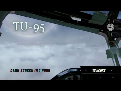 ✈ Ultimate Deep Sleep: 12 Hours of Relaxing TU-95 Aircraft Engine Sound in Steady Flight #TU95