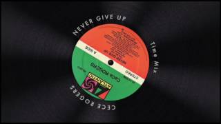 CeCe Rogers - Never Give Up (Time Mix)