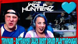 Trivium - Betrayer (Alex Bent Drum Playthrough) THE WOLF HUNTERZ Reactions