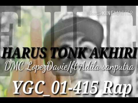 Harus tonk akhiri _LopezDavie ft adila sanputra