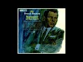 Frank Sinatra - It Get's Lonely Early