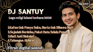 Download lagu βDJ SANTUY RELIGI TERBARU 2026 - Fitrah A | Kompilasi Lagu Penyejuk Jiwa & Pengingat Akhirat mp3 Download lagu βDJ SANTUY RELIGI TERBARU 2026 - Fitrah A | Kompilasi Lagu Penyejuk Jiwa & Pengingat Akhirat mp3