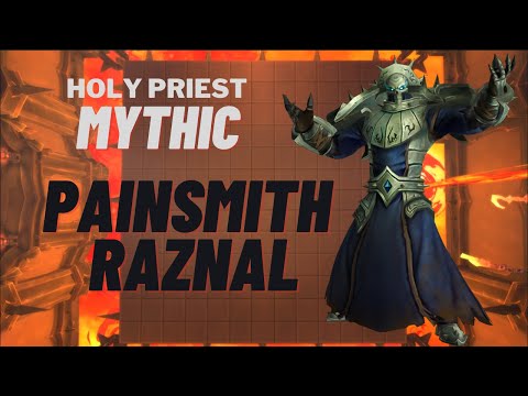 Mythic Painsmith Raznal - Holy Priest [Raid Leader POV, in Finnish]