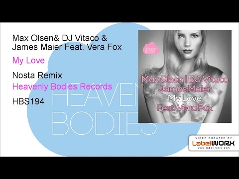 Max Olsen, DJ Vitaco & James Maier Feat. Vera Fox - My Love (Nosta Remix)