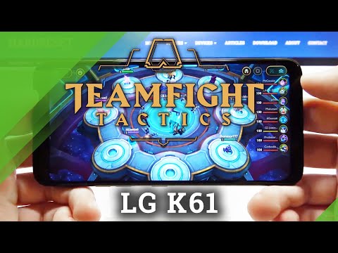 Teamfight Tactics Gameplay on LG K61 – Gaming Efficient Test