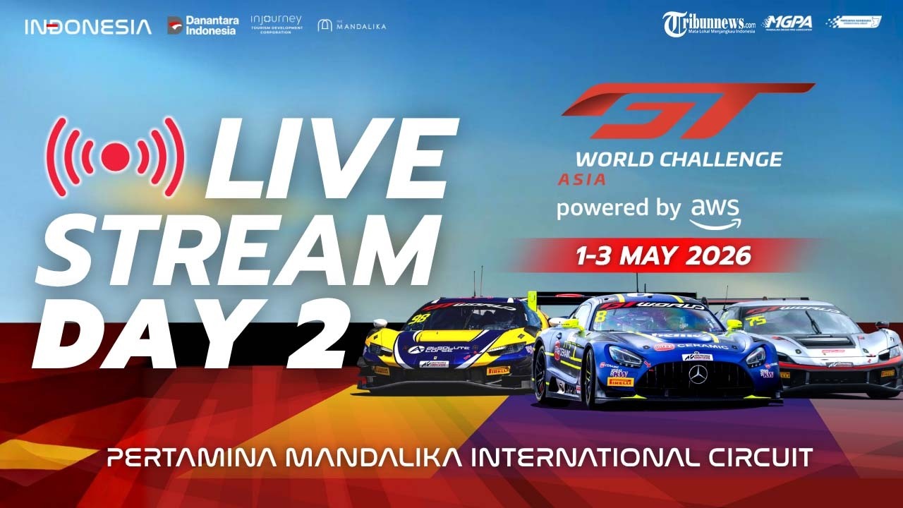 LIVE: GT World Challenge Asia powered by AWS | Mandalika Festival of Speed Round 1  Day 2 (2026)