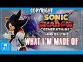 SHADOW GENERATIONS WHAT I M MADE OF ANIMATED LYRICS