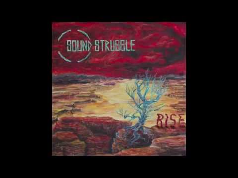"The Disease" - Sound Struggle (Rise Single)