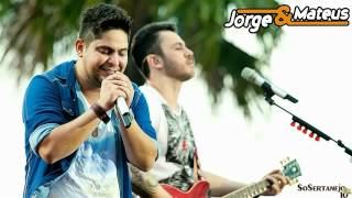 Diga Sim - Jorge e Mateus - Oficial