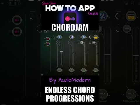 ChordJam Major Update by AudioModern on How to App on iOS.