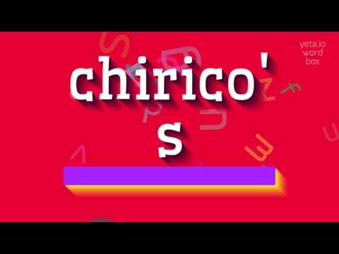 How to say "chirico's"! (High Quality Voices)