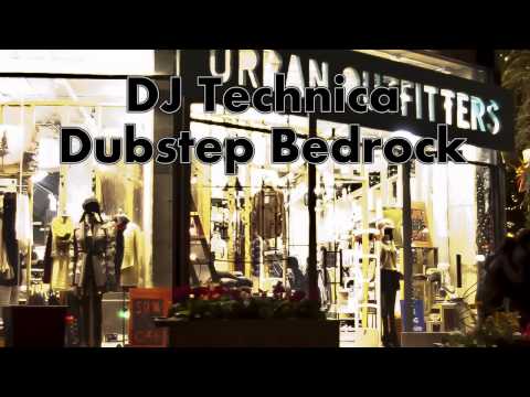 DJ Technica - Bedrock Dubstep