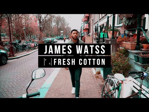 JAMES WATSS impressed by FRESH COTTON clothes - BRANDTALKZ #4