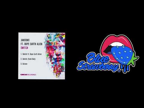 Jansons ft. Dope Earth Alien - Switch (Original Mix)