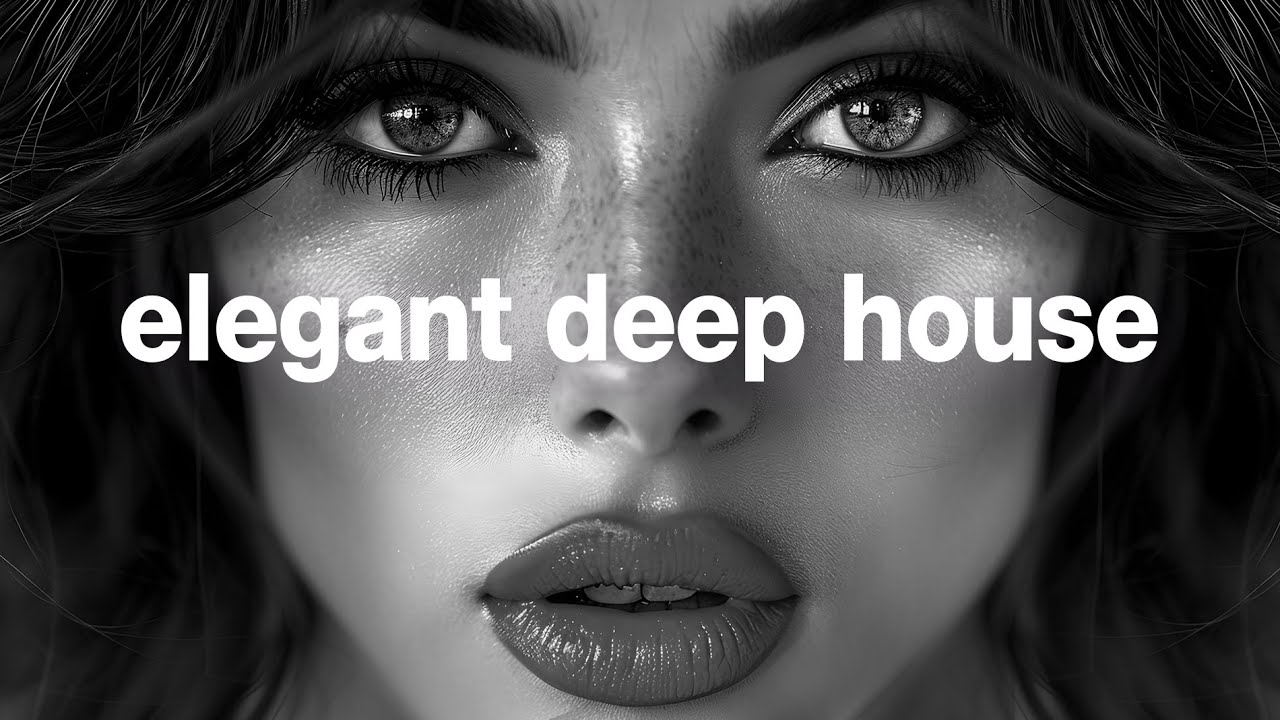 Elegant Deep House - Amor Del Mar Relax Mix 2024