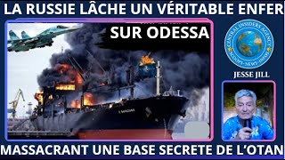 LA RUSSIE LÂCHE UN VÉRITABLE ENFER SUR ODESSA MASSACRANT UNE BASE SECRÈTE DE L'OTAN . + BATEAU 210M