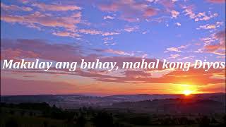 Ikaw Na Ang Bahala (Panalangin) - Lyrics Aiza Seguerra