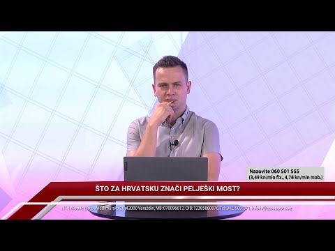 TV REPLIKA 26.07.2022. - ŠTO ZA HRVATSKU ZNAČI PELJEŠKI MOST?