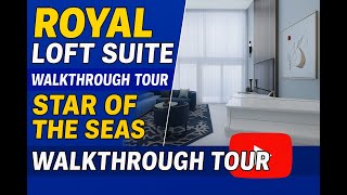 Royal Loft Suite Tour on Royal Caribbean’s Brand New Star of the Seas
