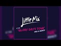 Little Mix - Power ( The Glory Days Band Tour )