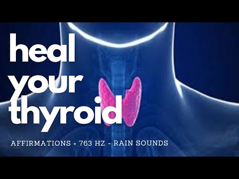 ❋ Heal your Thyroid! ~ 763 Hz Isochronic Tone ~ Relaxing Rain Sounds