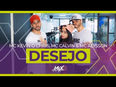 Desejo - Mc Kevin O Chris - Mc Alysson ·- Mc Calvin - MixDance (Coreografia)