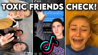 Toxic friends check - TikTok compilation