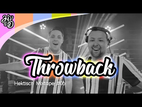 HEK VAN DE DAM - Hektisch Mixtape #6 - 1 Year Throwback
