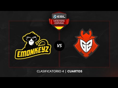eMonkeyz Club vs. G2 Vodafone - Cuartos - ESL Masters Madrid 2016 - Clasificatorio #4