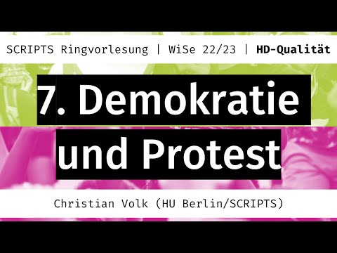 #7 Christian Volk: Demokratie und Protest | 12.12.2022 | FU Berlin