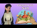 Bienvenidos A CUENTOS PARA SAM