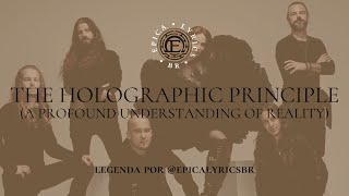 The Holographic Principle ‑ A Profound Understanding Of Reality - Lyrics PT-BR
