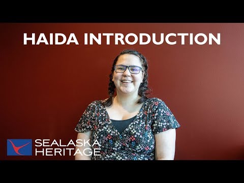 Introduce Yourself in the Haida Language - X̱aad Kíl