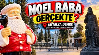NOEL BABA GERÇEKTE KİMDİ? | AZİZ NİKOLAOS ANIT MÜZESİ,DEMRE (NOEL BABA) SAINT NI