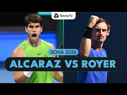 Alcaraz Battles Royer For Quarter-Final Spot | Doha 2026 Highlights