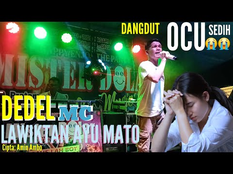 Ocu Amin Ambo" Lawiktan Ayu mato Cover Dedel Mc Versi live mister dolar musik